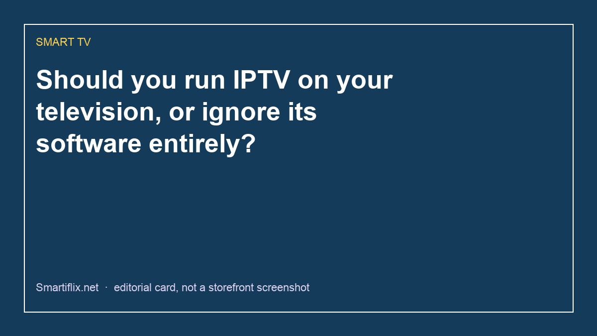 Smart TV vs stick decision