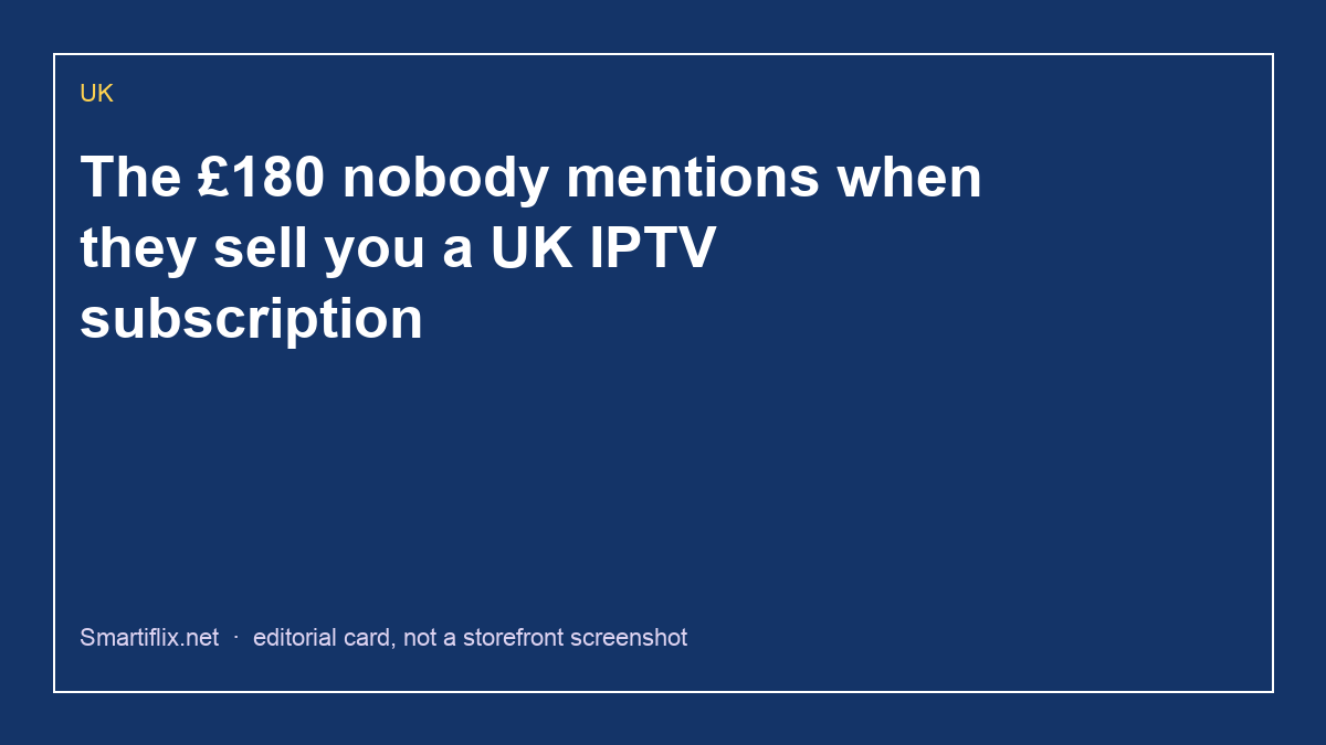 UK IPTV licence guide